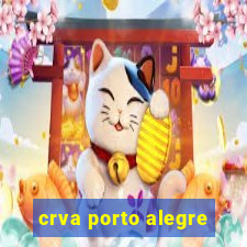 crva porto alegre